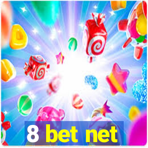 8 bet net